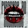 Cover Image for PIROCADA DO SUBMUNDO Original Mix