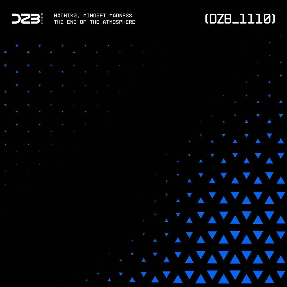 Cover Image: Hachiko, Mindset Madness - The End of the Atmosphere on dZb Records