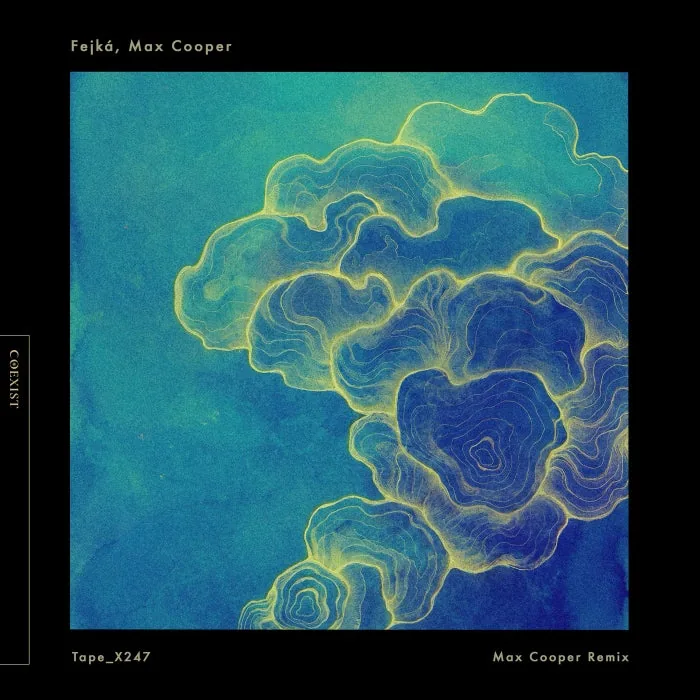 Fejká - Tape_X247 (Max Cooper Remix) cover art
