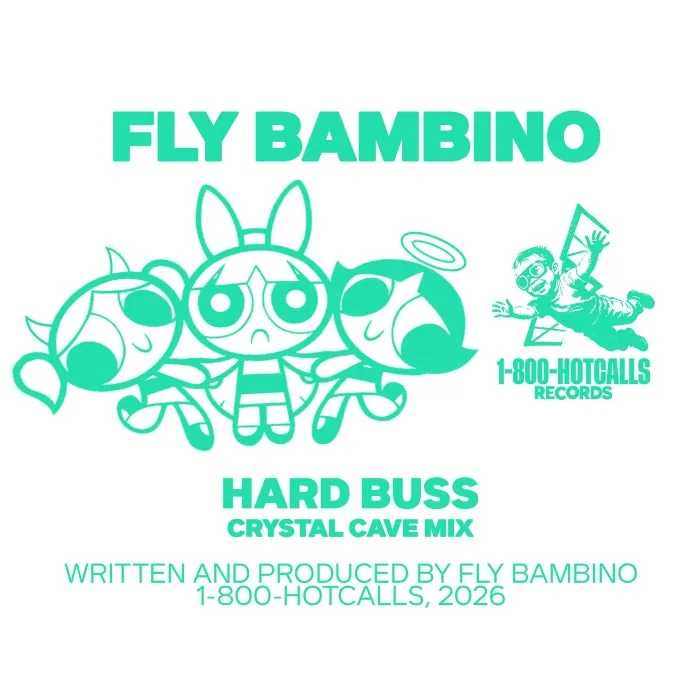 Fly Bambino – Hard Buss (Crystal Cave Mix) on 1-800-HOTCALLS cover art