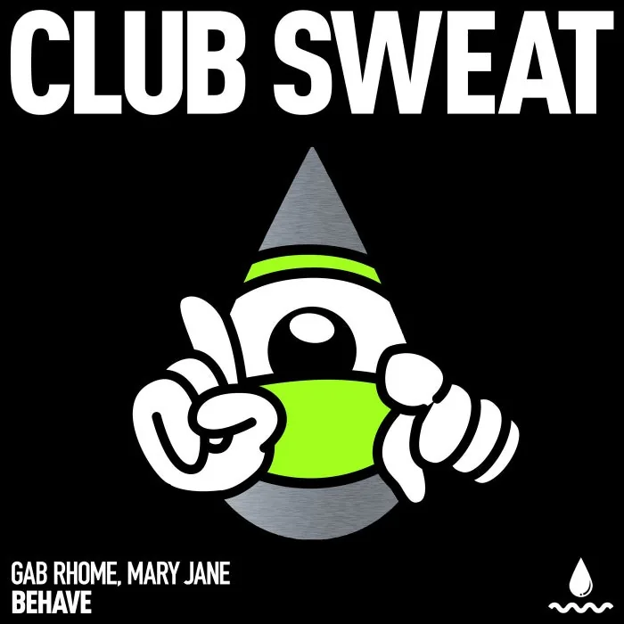 Gab Rhome, Mary Jane (US) - Behave (Extended Mix) cover art