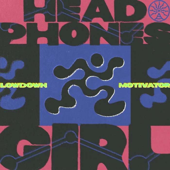 Headphones Girl – Lowdown Motivator on Fortune Signal cover art
