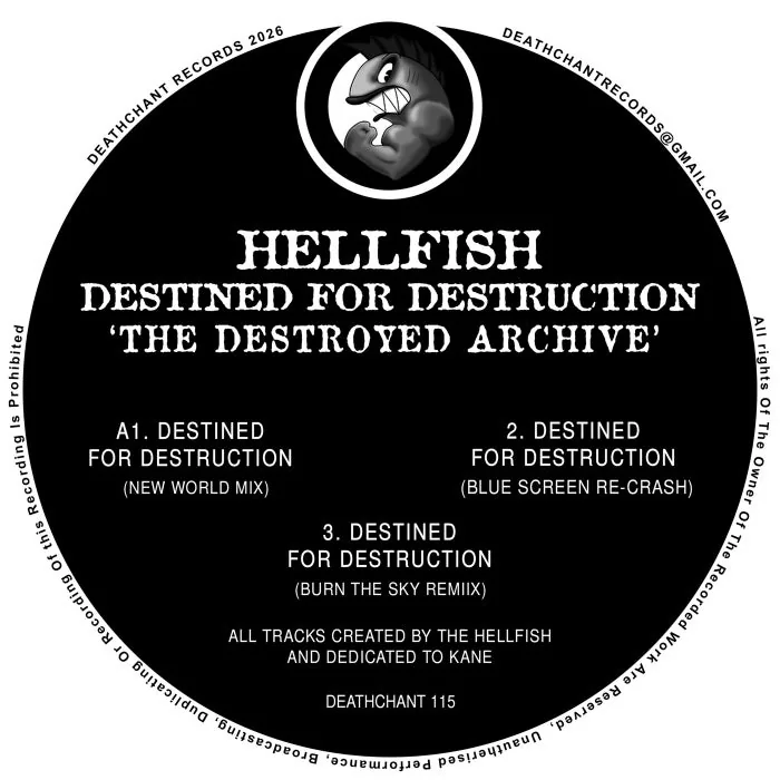Hellfish – Destined For Destruction ‘The Destroyed Archive’ on Deathchant Records cover art