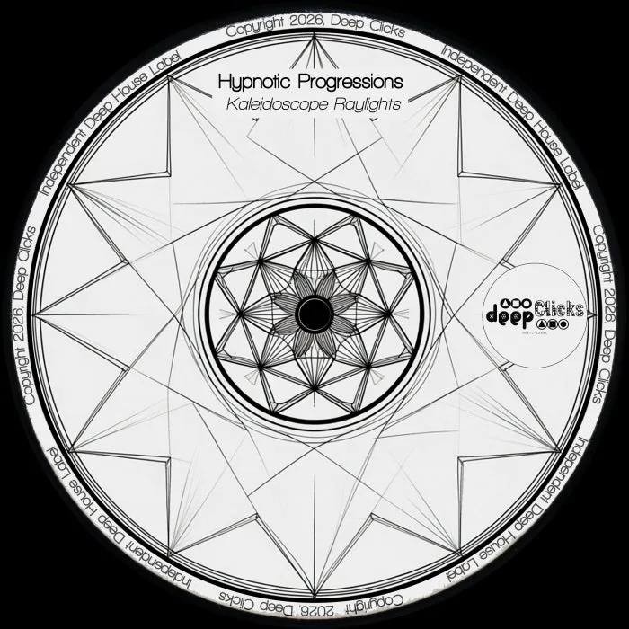 Hypnotic Progressions – Kaleidoscope Raylights on Deep Clicks cover art