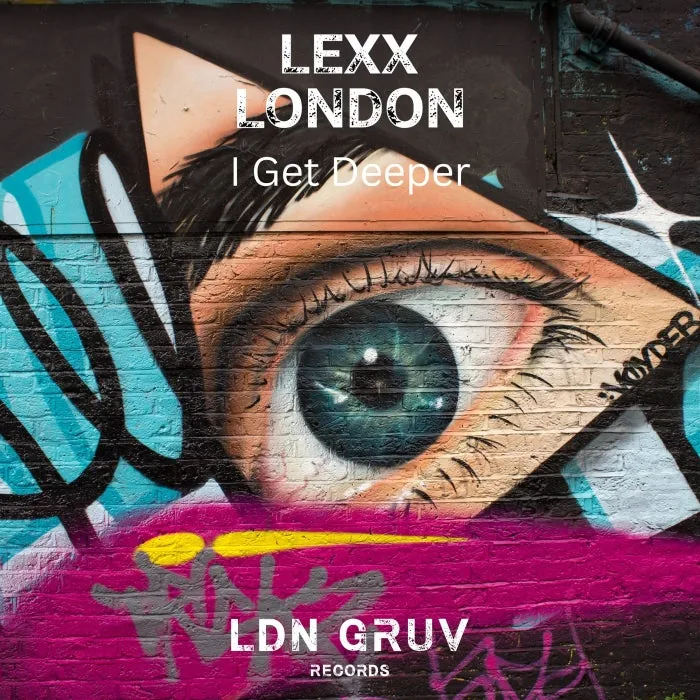 Lexx London - I Get Deeper cover art