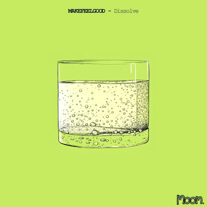 MakeFeelGood - Dissolve cover art