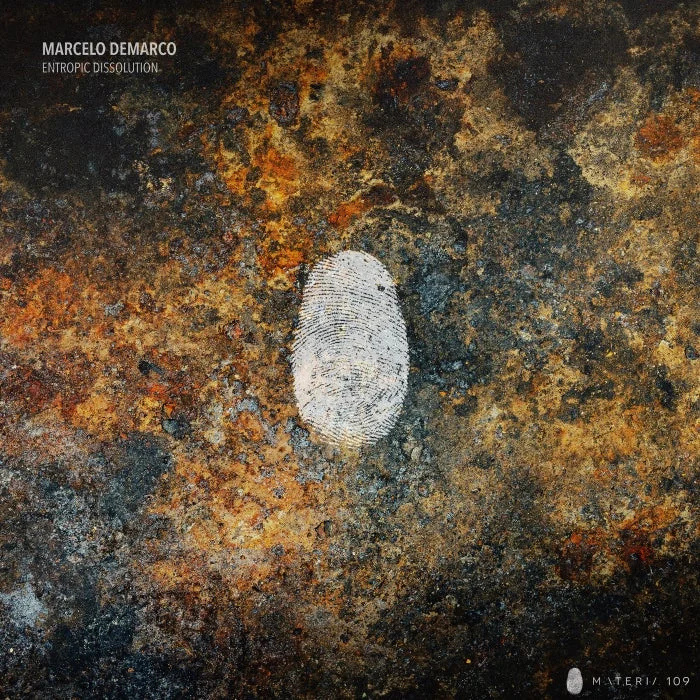 Marcelo Demarco - Entropic Dissolution EP cover art