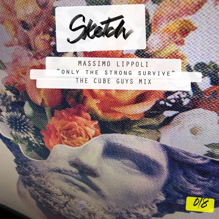 Massimo Lippoli – Only The Strong Survive (The Cube Guys Mix) on Sketch cover art