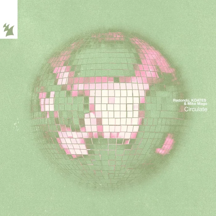 Mike Mago, Redondo, KOATES - Circulate cover art