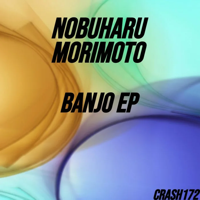 Nobuharu Morimoto - Banjo ep cover art