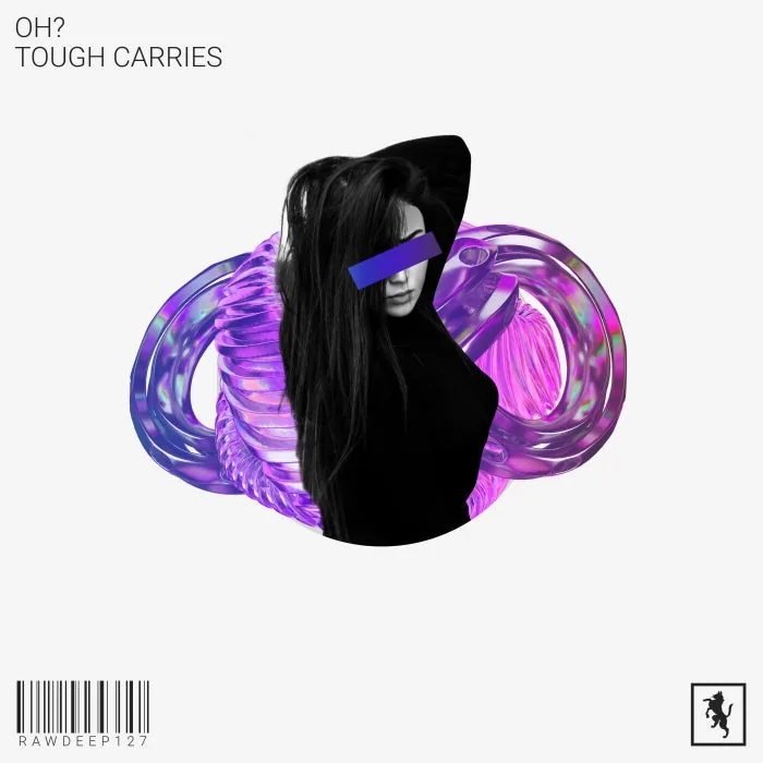 OH? – Tough Carries on Rawsome Deep cover art