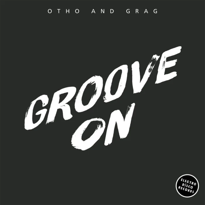 Otho and Grag - Groove On cover art
