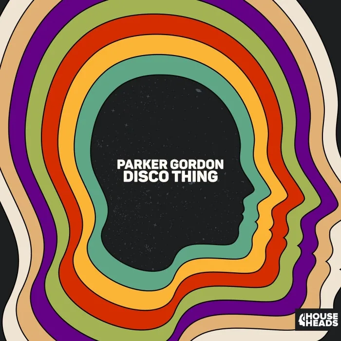 Parker Gordon – Disco Thing on House Heads cover art