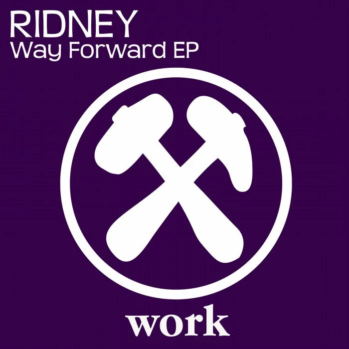 Ridney – Way Forward EP on Work Records (SPINNIN’) cover art