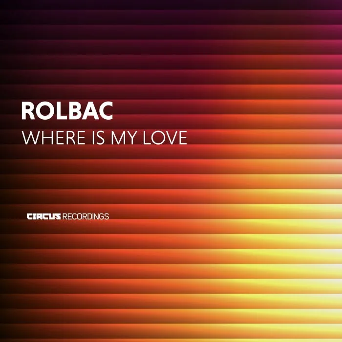 Rolbac - Where Is My Love cover art
