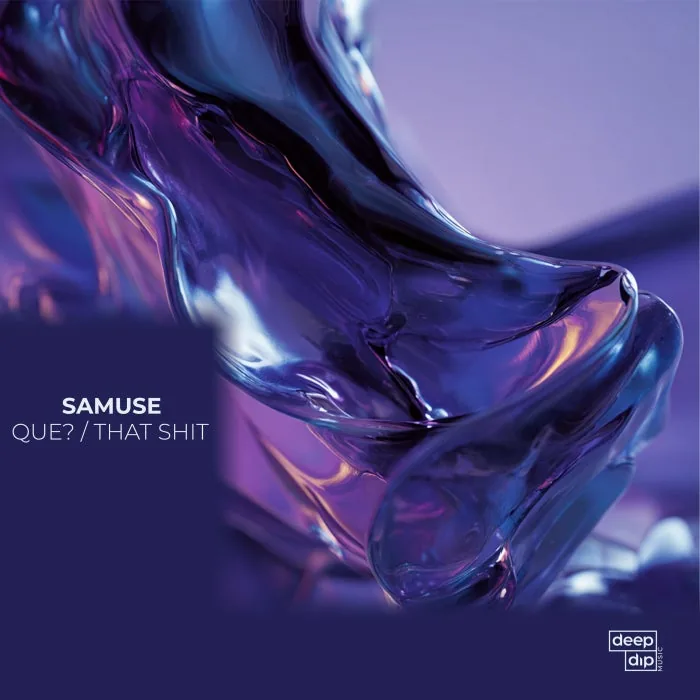 SAMUSE - Que That Shit cover art