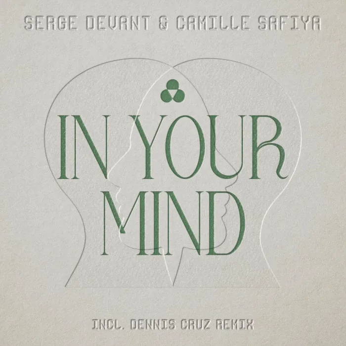 Serge Devant, Camille Safiya - In Your Mind cover art