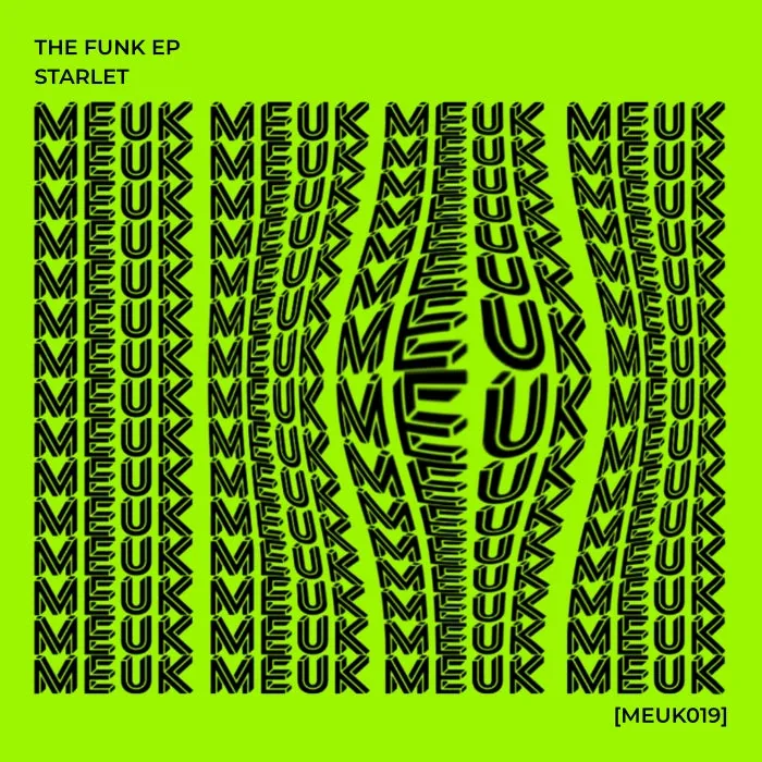 Starlet (NL) – The Funk EP on MEUK Records cover art