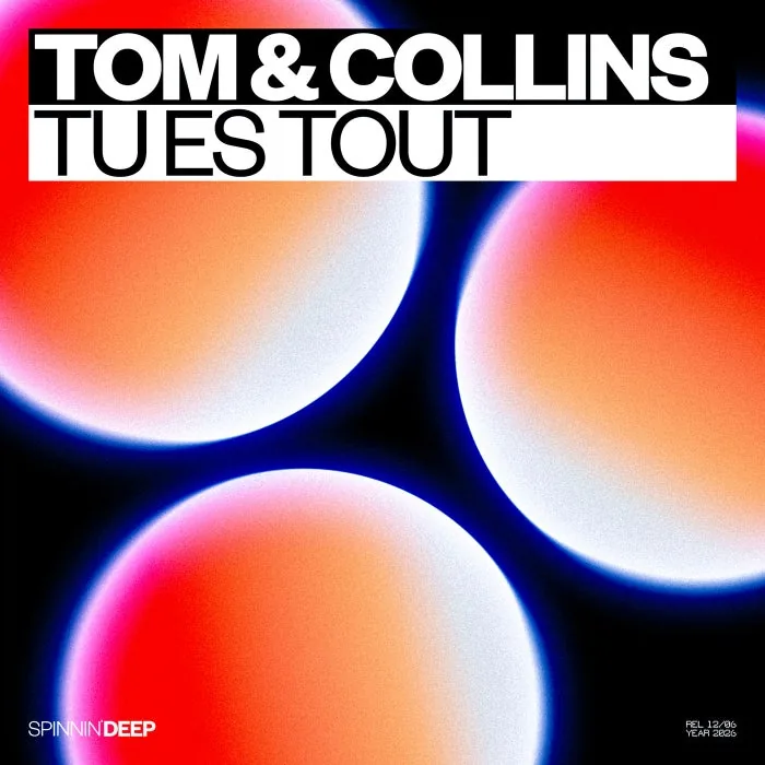 Tom & Collins - Tu Es Tout (Extended Mix) cover art