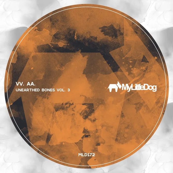 VA – Unearthed Bones, Vol. 3 on My Little Dog cover art