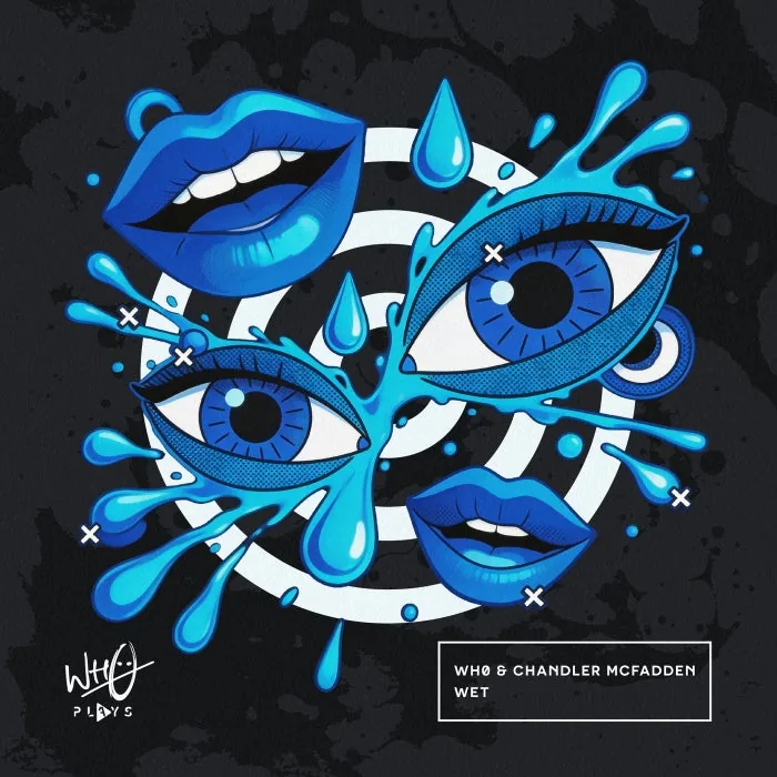 Wh0, Chandler McFadden – Wet on Wh0 Plays cover art