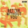 Cover Image for Better Without You Extended