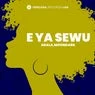 Cover Image for E Ya Sewu Extended Mix