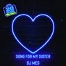 Cover Image for Song for My Sister Original Mix
