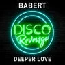 Cover Image for Deeper Love Original Mix