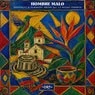 Cover Image for Hombre Malo feat. La Negra Hawkins Extended Mix