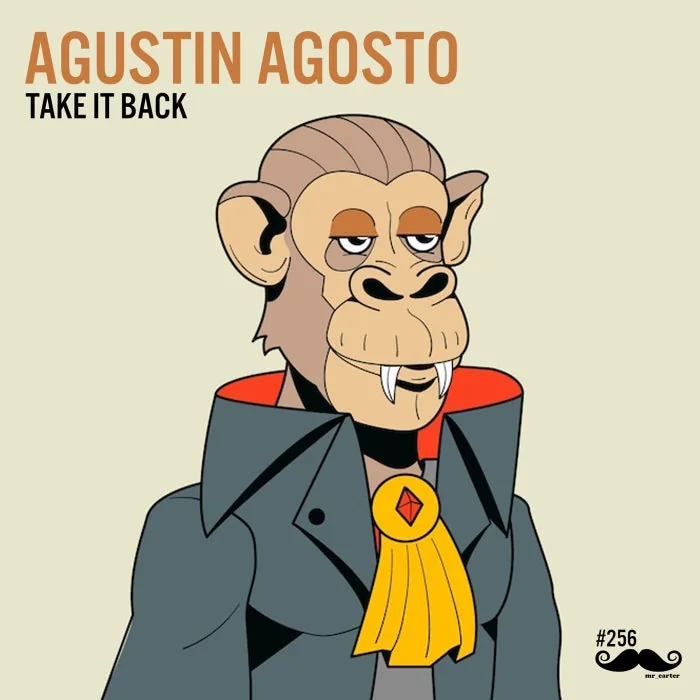 Agustin Agosto – Take It Back on Mr. Carter cover art