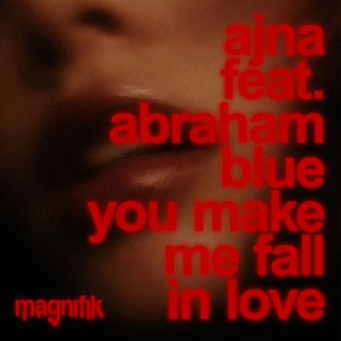 Ajna (BE), abrahamblue - You Make Me Fall In Love cover art