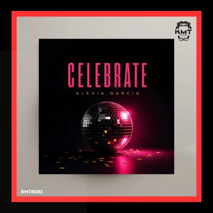 Alexia Garcia - Celebrate cover art