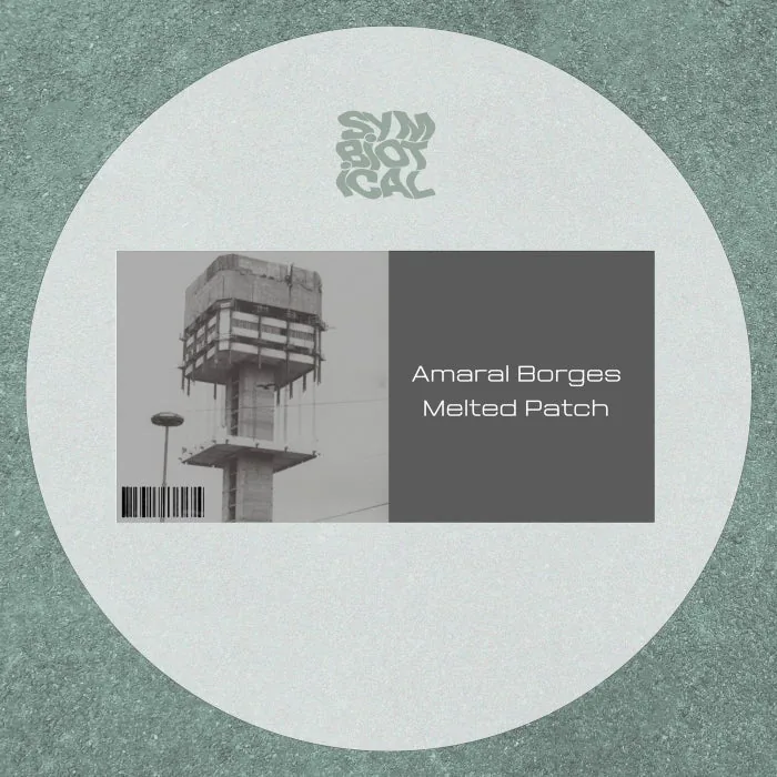 Amaral Borges – Melted Patch on Symbiotical Records cover art