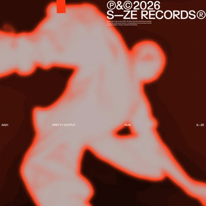 AN21, Pretty Output – Run (Extended Mix) on SIZE Records