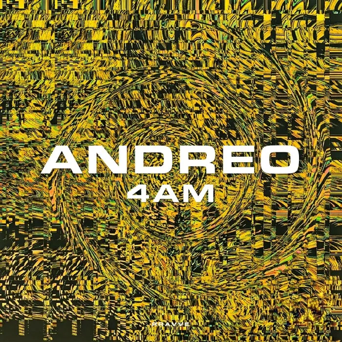 Andreo – 4AM on RRAVVE cover art