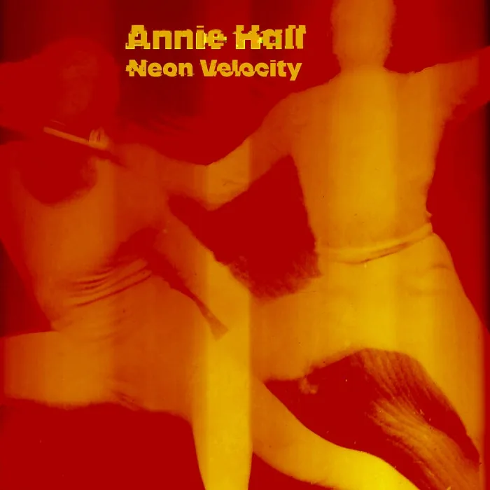 Annie Hall - Neon Velocity cover art