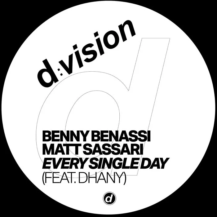Benny Benassi, Dhany, Matt Sassari – Every Single Day (Extended Mix) on d:vision cover art