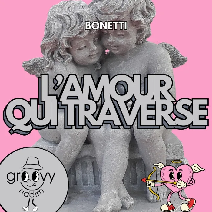 Bonetti - L'Amour Qui Traverse cover art