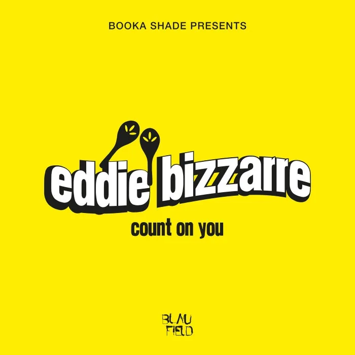 Booka Shade, Eddie Bizzarre - Count On You (Extended Mix) cover art