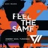 Cover Image for Feel The Same Extended Mix