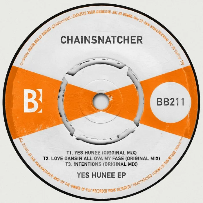 Chainsnatcher – Yes Hunee EP on Brobot Records cover art