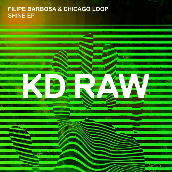 Chicago Loop, Filipe Barbosa – Shine EP on KD RAW cover art