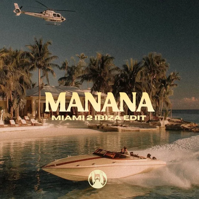 Crazibiza - Manana (Miami 2 Ibiza Mix) cover art