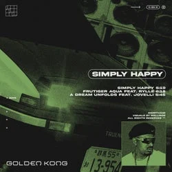 Cover Image: Golden Kong, Rylle, Jovelli - Simply Happy on DSRPTV Records