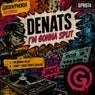 Cover Image for I'm Gonna Split Original Mix