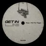 Cover Image for Pull the Trigger Original Mix