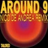 Cover Image for Around 9 (Extended Mix) (Nico De Andrea Remix) Nico De Andrea Remix