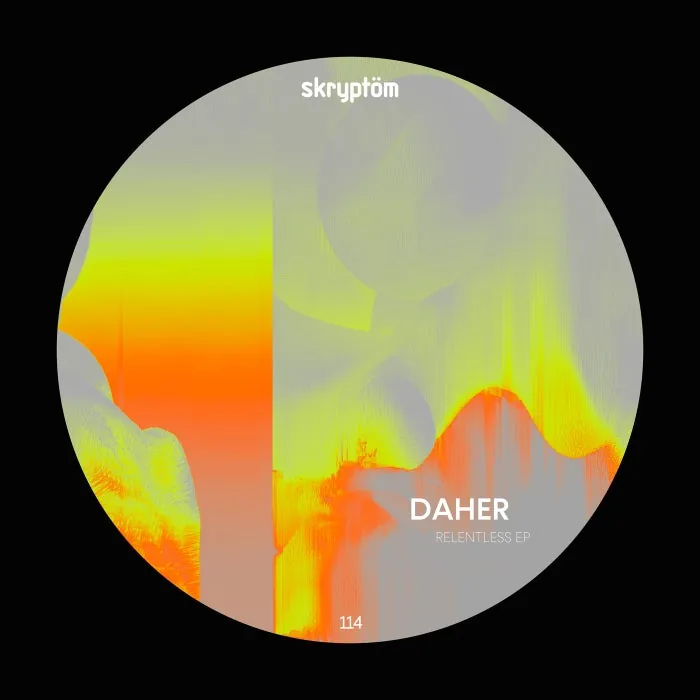DAHER – Relentless on Skryptöm records cover art
