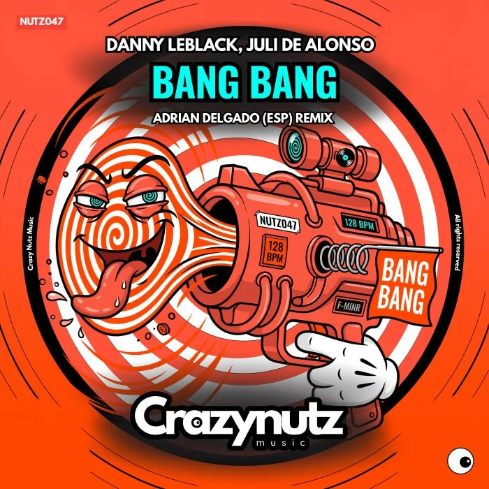 Danny Leblack, Juli De Alonso - Bang Bang cover art